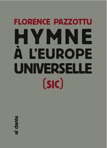 Hymne à l'europe universelle (sic)