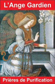 L'ange gardien, prières de purification