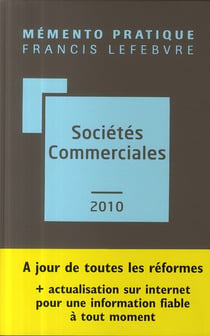 Mémento pratique : sociétés commerciales (édition 2010)