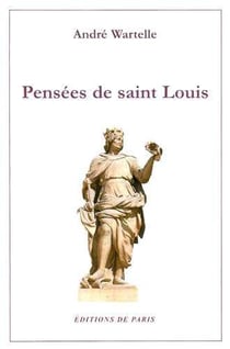 Pensées de saint Louis