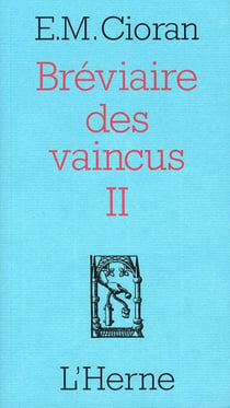 Le bréviaire des vaincus Tome 2