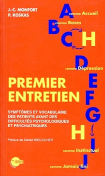 Premier entretien symptomes et vocabulaire des patients ayant des difficultes psychologiques et psyc