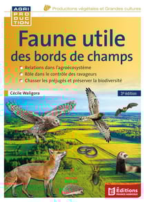 Faune utile des bords de champs (3e édition)