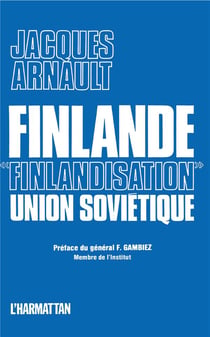 Finlande, finlandisation, Union soviétique