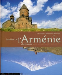 Lumière de l'arménie chrétienne