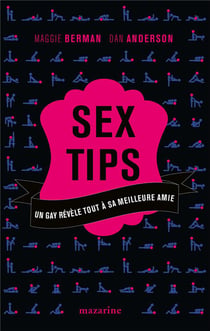 Sex tips - un gay révèle tout à sa meilleure amie