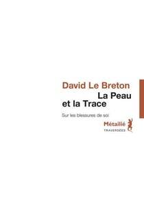 La peau et la trace