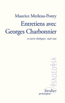 Entretiens avec Georges Charbonnier et autres dialogues 1946-1959
