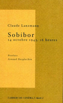 Sobibor, 14 octobre 1943, 16 heures