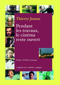 Pendant les travaux, le cinéma reste ouvert