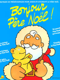 Bonjour pere noel