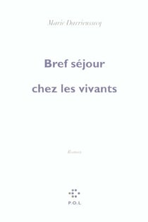 Bref sejour chez les vivants