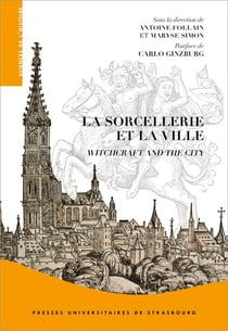 La sorcellerie et la ville : Witchcraft and the city