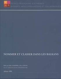 Nommer et classer dans les balkans