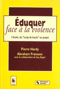 Eduquer face a la violence