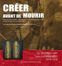 CRÉER AVANT DE MOURIR.