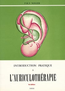 Introduction pratique à l'auriculothérapie (5e édition)