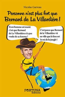 Personne N'Est Plus Fort Que Bernard De La Villardière !