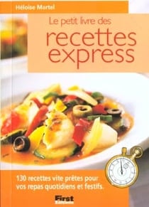 Le petit livre de - recettes express