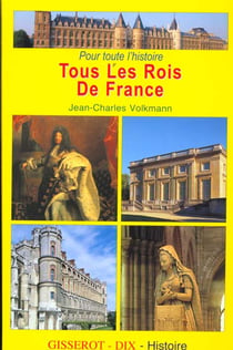 Tous les rois de france