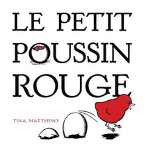 Le petit poussin rouge