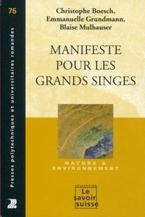 Manifeste pour les grands singes - nature et environnement