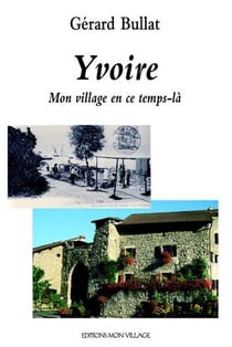 Yvoire - mon village en ce temps-là