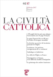La civiltà cattolica n.1 : février 2017