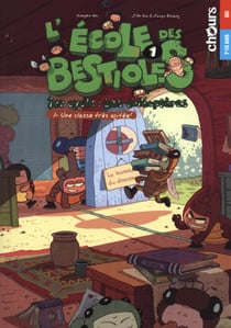 L'école des bestioles t.1 - une classe très agitée