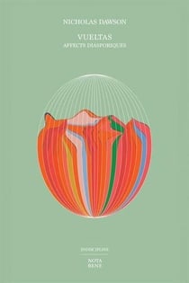 Vueltas : Affects diasporiques