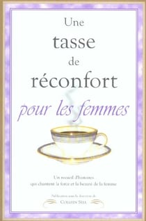 Tasse de reconfort pour les femmes