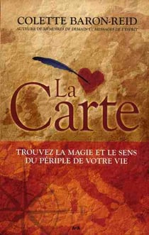 La carte - trouvez la magie et le sens du périple de votre vie