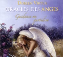 Oracles des anges - guidance au quotidien