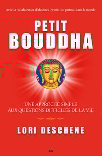 Petit Bouddha - une approche simple aux questions difficile de la vie