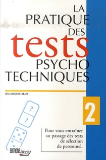 La pratique des tests psychotechniques