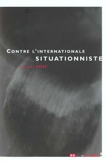 Contre l'internationale situationniste
