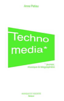 Technomedia - jeunes, musique et blogosphère
