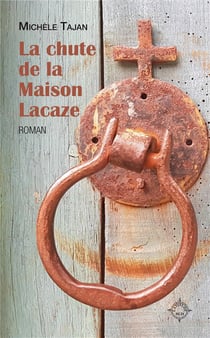 La chute de la maison Lacaze