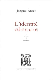 L'identité obscure