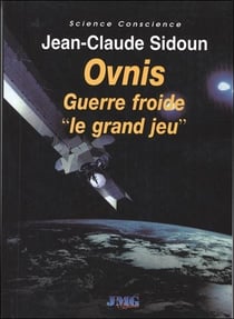 Ovnis - guerre froide : le grand jeu