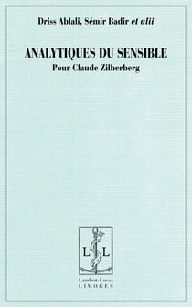 Analytiques du sensible pour claude zilberberg