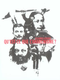 Qu'est-ce que l'anarchisme?