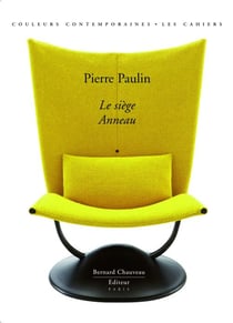 Pierre paulin - le siège anneau