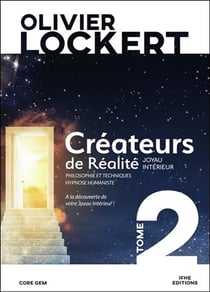 Créateurs de réalité t.2 -  joyau intérieur