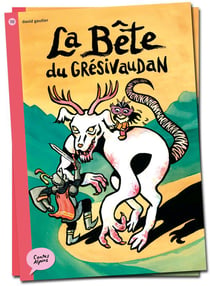 LA BÊTE DU GRÉSIVAUDAN