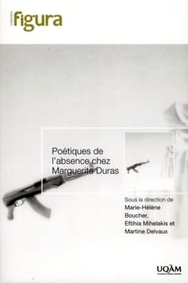 Poetiques de l'absence chez marguerite duras