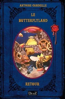 Le ButterflyLand t.3 - retour