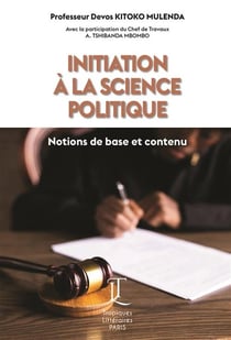 INITIATION À LA SCIENCE POLITIQUE