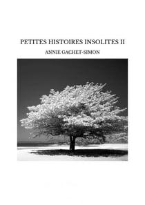 PETITES HISTOIRES INSOLITES II
