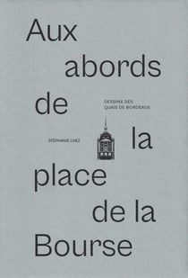Aux abords de la place de la Bourse